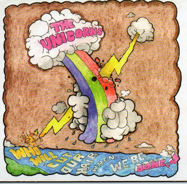 The Unicorns: Who Will Cut Our Hair When We're Gone? (2003)